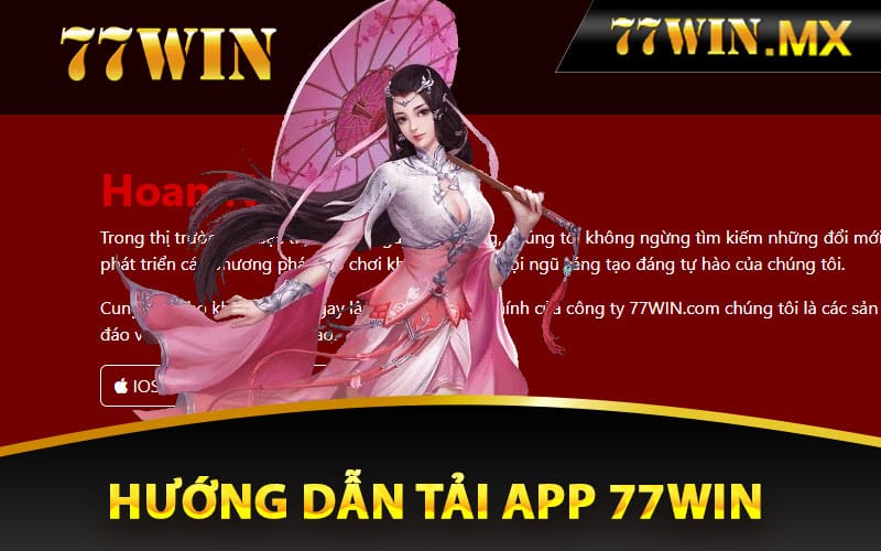 Hướng dẫn tải app 77win